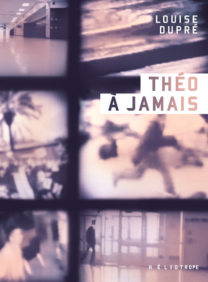 Théo à jamais - LOUISE DUPRÉ