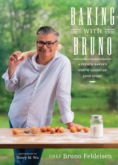 Baking With Bruno - BRUNO FELDEISEN