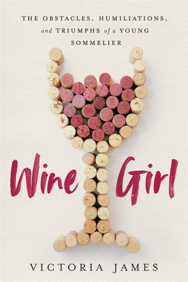 Wine Girl - VICTORIA JAMES