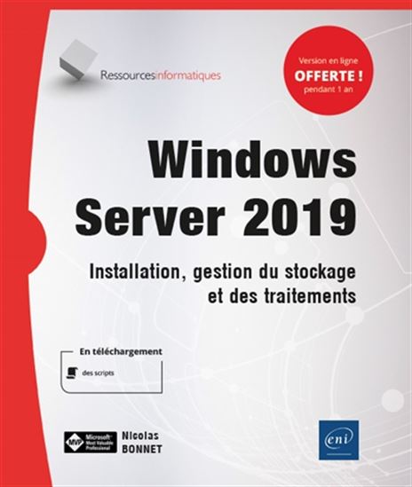 Windows server 2019 : installation, gestion du stockage et des traitements - NICOLAS BONNET