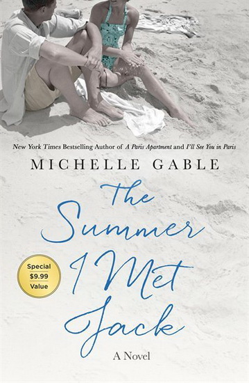 The Summer I Met Jack - MICHELLE GABLE