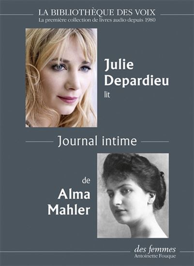 Journal intime (CD : 5 h 30) - ALMA MAHLER