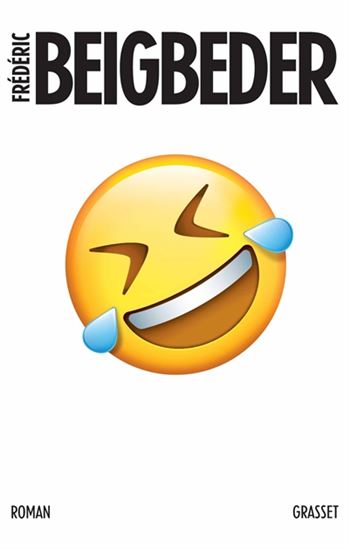 L&#39;Homme qui pleure de rire - FRÉDÉRIC BEIGBEDER