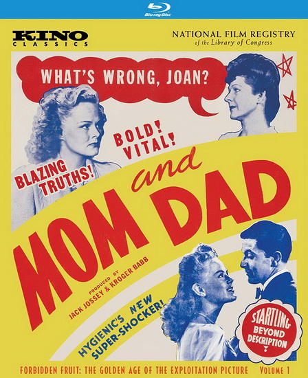 Mom and Dad (Forbidden Fruit: The Golden Age of The Exploitation Picture Volume 1) - DIVERS