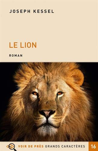 Le Lion - JOSEPH KESSEL