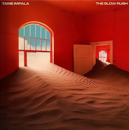 The Slow Rush - TAME IMPALA