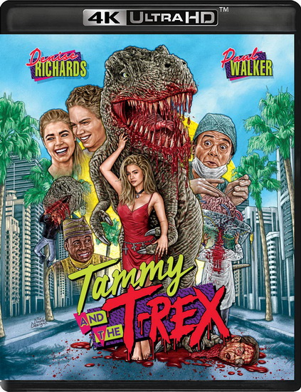 Tammy and The T-Rex (4K+Blu-Ray) - STEWART RAFFILL