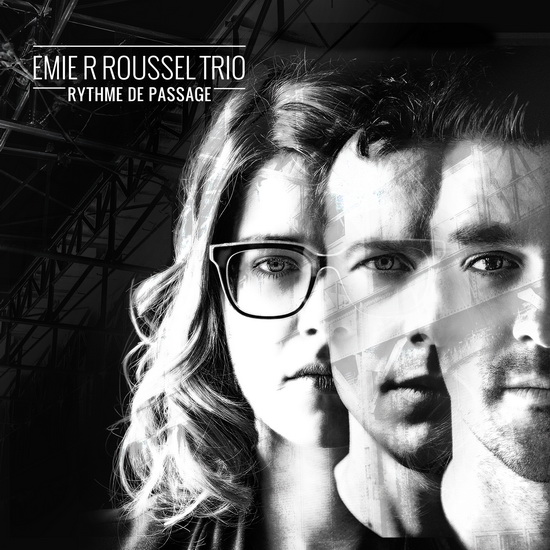 Rythme de passage - EMIE R ROUSSEL TRIO