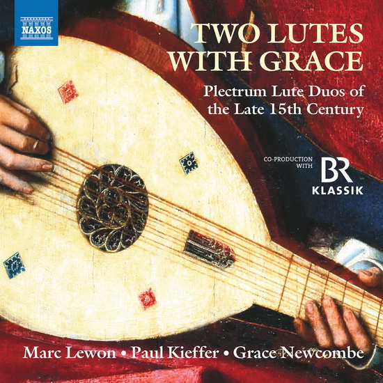 Two Lutes with Grace - Plectrum Lute Duos of the Late 15th Century - COMPILATION LUTH