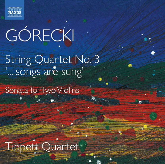 Gorecki: Complete String Quartets Vol.2 - HENRYK MIKOLAJ GORECKI