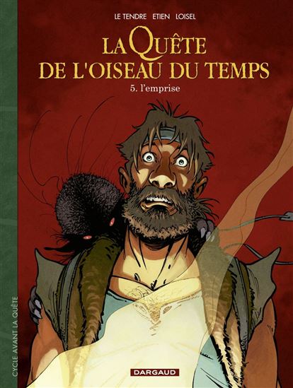 L&#39;Emprise #05 - SERGE LE TENDRE - RÉGIS LOISEL