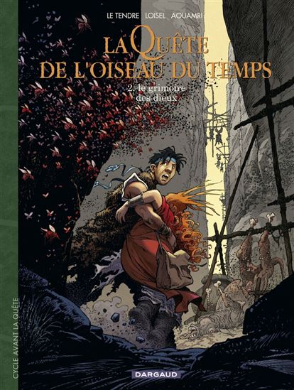 Le Grimoire des dieux #02 - SERGE LE TENDRE - RÉGIS LOISEL