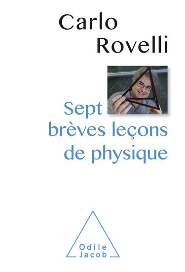 Sept brèves leçons de physique - CARLO ROVELLI