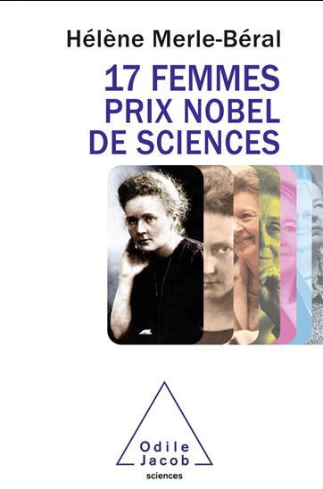 Les 17 femmes prix Nobel de sciences - HÉLÈNE MERLE-BÉRAL