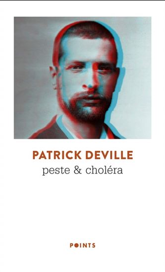 Peste & choléra N. éd. - PATRICK DEVILLE