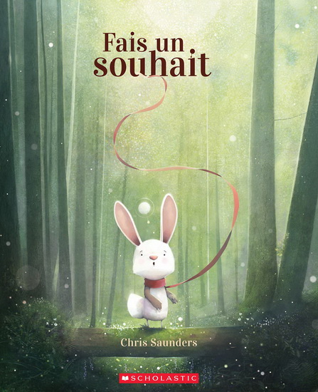 Fais un souhait - CHRIS SAUNDERS