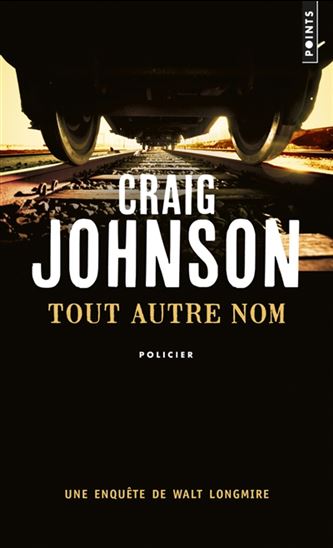 Tout autre nom - CRAIG JOHNSON