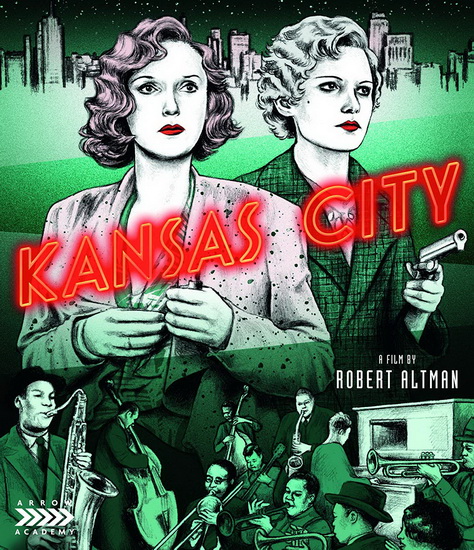 Kansas City (Blu-Ray) - ROBERT ALTMAN