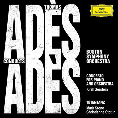 Adès Conducts Adès Live - THOMAS ADES