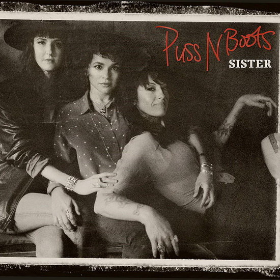 Sister (Vinyl) - PUSS N BOOTS