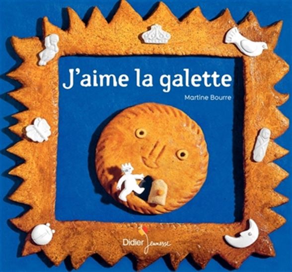 J&#39;aime la galette N. éd. - MARTINE BOURRE