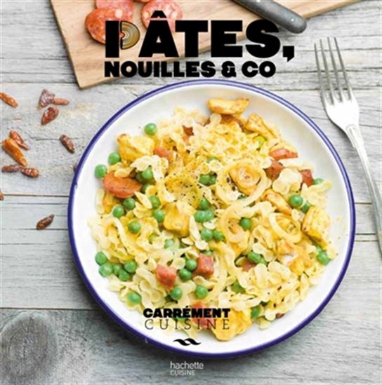 Pâtes, nouilles & Co - COLLECTIF