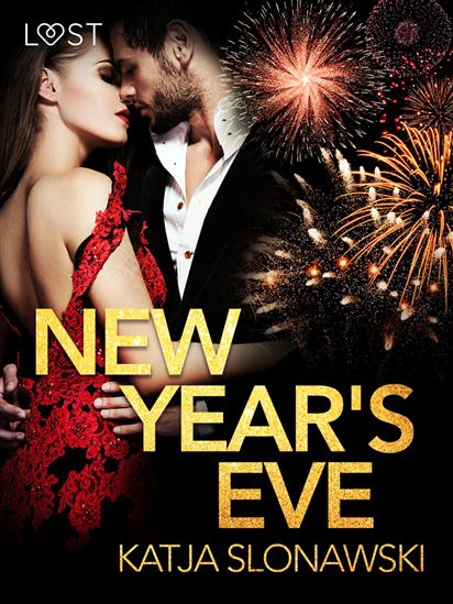 New Year s Eve - Erotic Short Story - KATJA SLONAWSKI