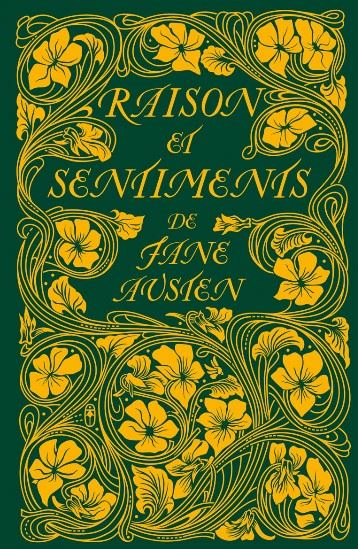 Raison et sentiments Ed. collector - JANE AUSTEN