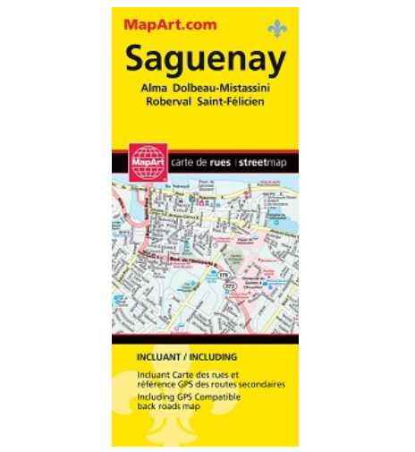 Saguenay: Alma/Dolbeau-Mistassini/Roberval/Saint-Félicien - COLLECTIF