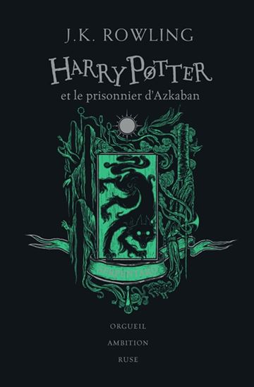 Harry Potter et le prisonnier d'Azkaban : Serpentard #03 Éd. 20 ans collector - J K ROWLING