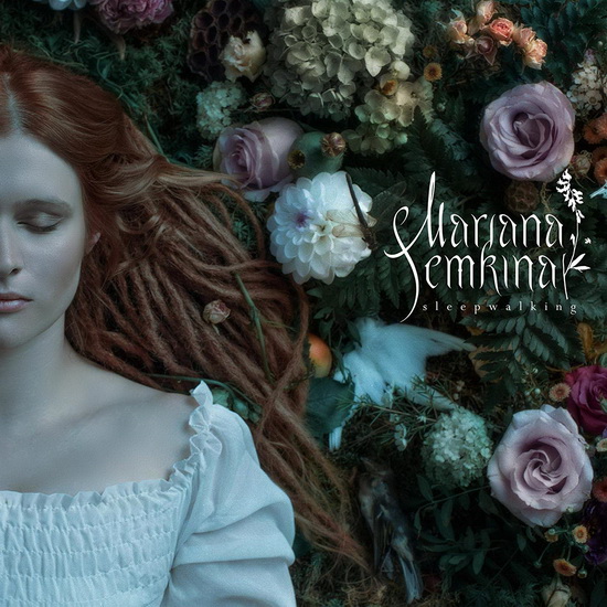Sleepwalking - MARIANA SEMKINA (IAMTHEMORNING)