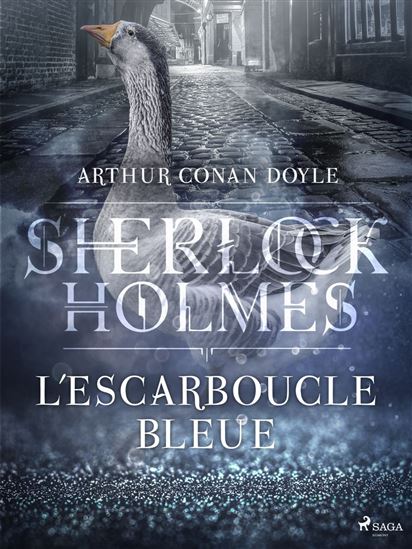 L&#39;Escarboucle bleue - ARTHUR CONAN DOYLE