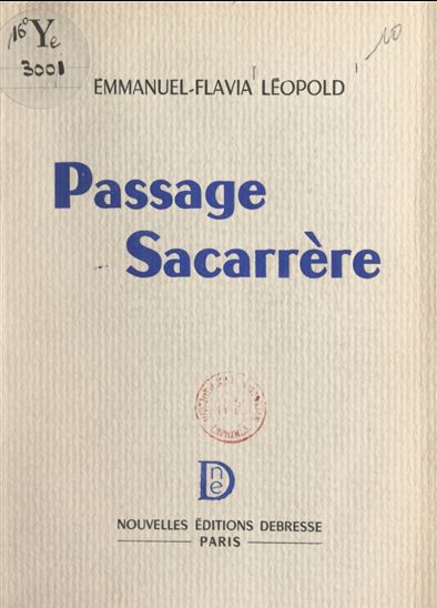 Passage Sacarrère - EMMANUEL-FLAVIA LÉOPOLD
