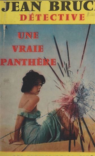 Une vraie panthère - JEAN BRUCE