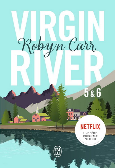Virgin River T.05-06 - ROBYN CARR