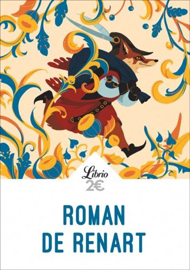 Le Roman de Renart N. éd. - ANONYME