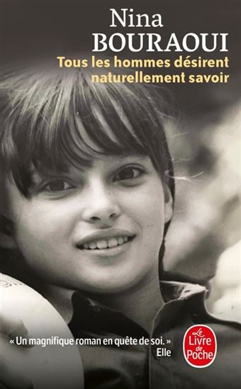 Tous les hommes désirent naturellement savoir - NINA BOURAOUI