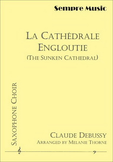 La Cathédrale Engloutie (8 Saxophones) - CLAUDE DEBUSSY