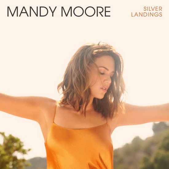 Silver Landings (Vinyl) - MANDY MOORE