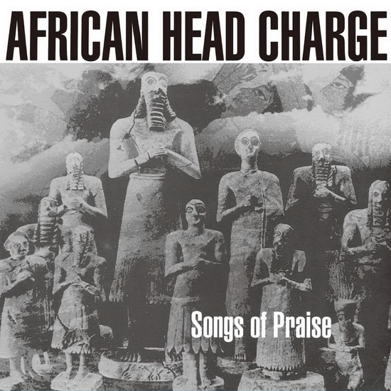 Songs Of Praise (2Vinyl) - AFRICAN HEAD CHARGE