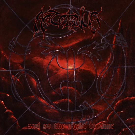 And So The Night Became - AETERNUS