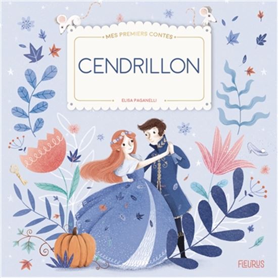 Cendrillon - CHARLES PERRAULT - ELISA PAGANELLI