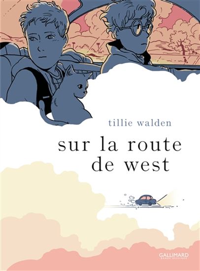 Sur la route de West - TILLIE WALDEN
