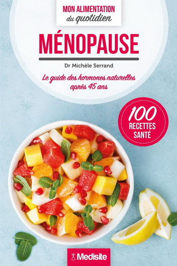 Ménopause : mon alimentation au quotidien - COLLECTIF