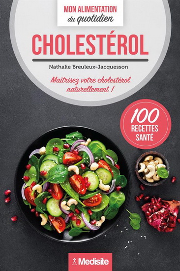 Cholestérol : mon alimentation au quotidien - COLLECTIF