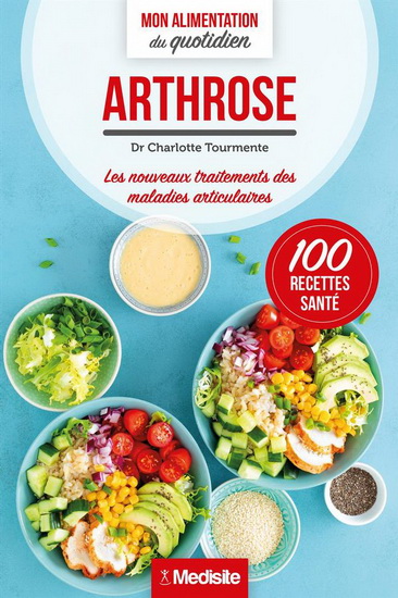 Arthrose : mon alimentation au quotidien - COLLECTIF