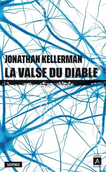 La Valse du diable N. éd. - JONATHAN KELLERMAN