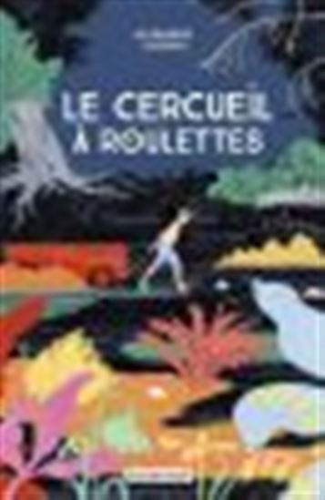 Le Cercueil à roulettes - ALEXANDRE CHARDIN