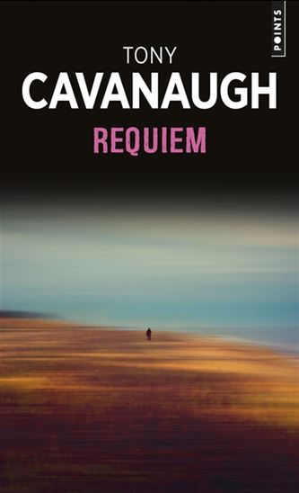 Requiem - TONY CAVANAUGH