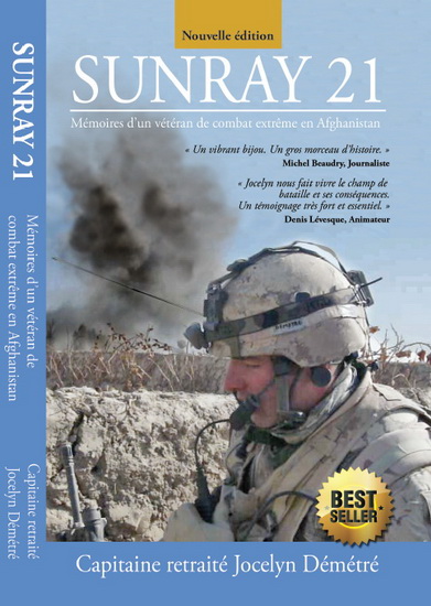 Sunray 21 T.01 Mémoires d'un vétéran de combat extrême en Afghanistan N. éd. - JOCELYN DÉMÉTRÉ